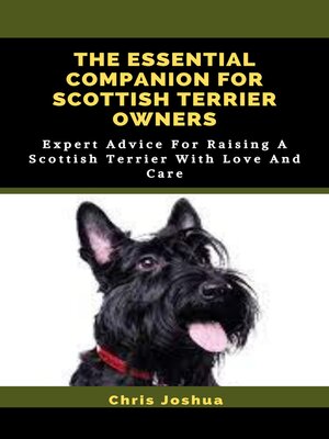 cover image of THE ESSENTIAL COMPANION FOR SCOTTISH TERRIER OWNERS